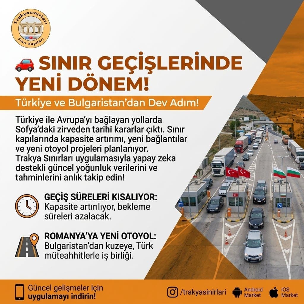 Türkiye ve Bulgaristan’dan Dev Adım!