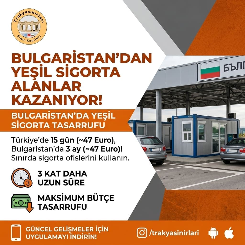 Yeşil Sigortayı Bulgaristan'dan Alanlar Kazanıyor! 🚗💶