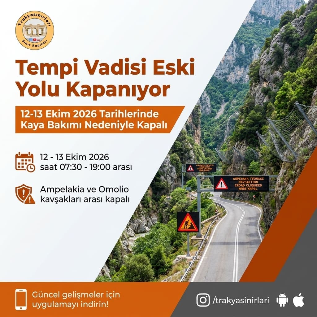 Tempi Vadisi Eski Ulusal Yolu Ulaşıma Kapatılıyor