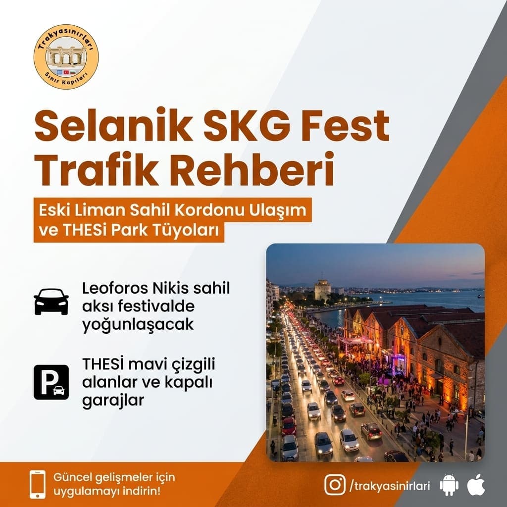 Selanik SKG Fest Trafik: Eski Liman Park ve Ulaşım Rehberi