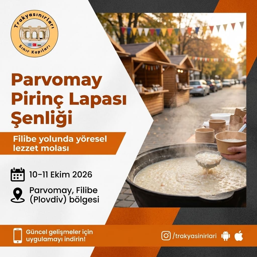 Parvomay Pirinç Lapası Şenliği 2026: Yol Üstü Lezzet Molası