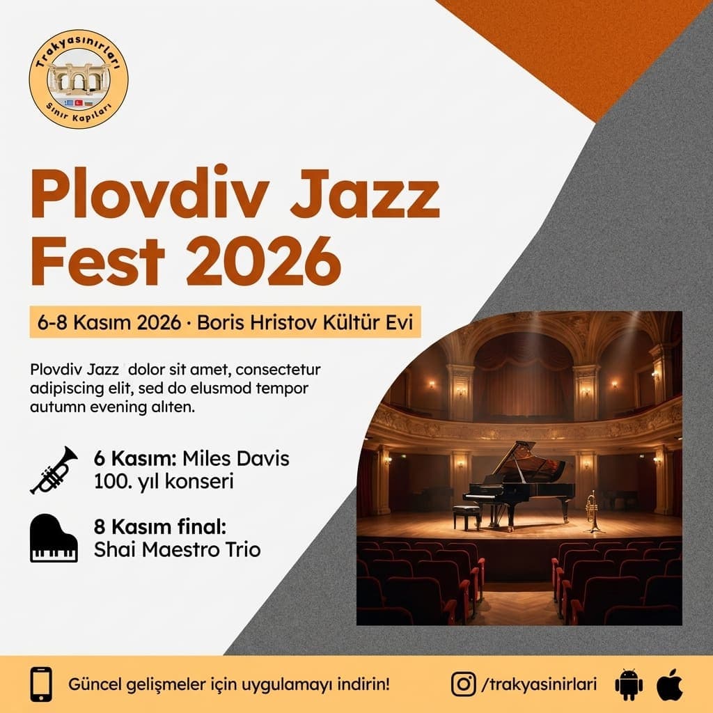 Plovdiv Jazz Fest 2026: 6-8 Kasım Program ve Yol Rehberi