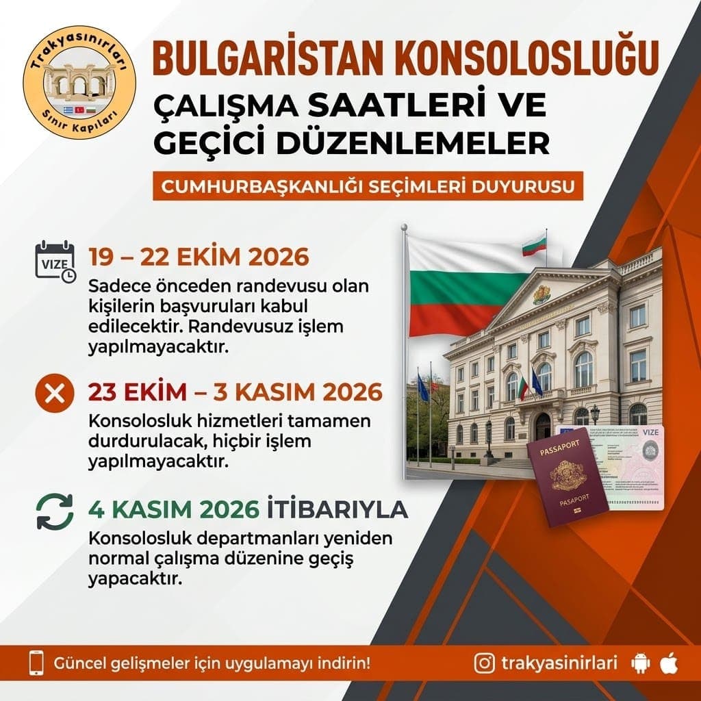 Bulgaristan Konsolosluğu Çalışma Saatleri ve Geçici Düzenlemeler