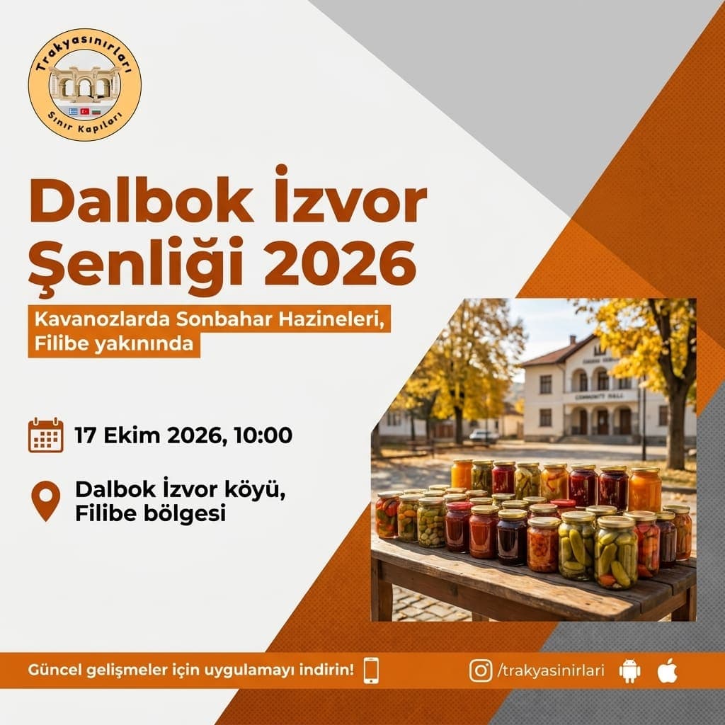 Dalbok İzvor şenliği 2026: Filibe'de kışlık lezzetler 🫙