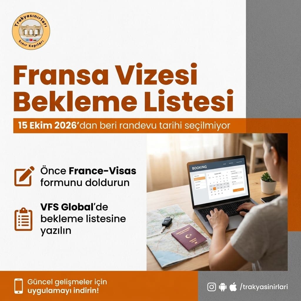 Fransa Vizesi Bekleme Listesi: 3 Günlük Onayı Kaçırmayın
