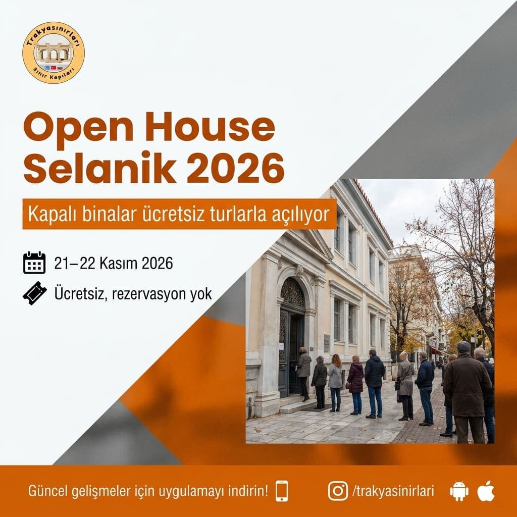 Open House Selanik 2026: Ücretsiz Bina Turları Rehberi