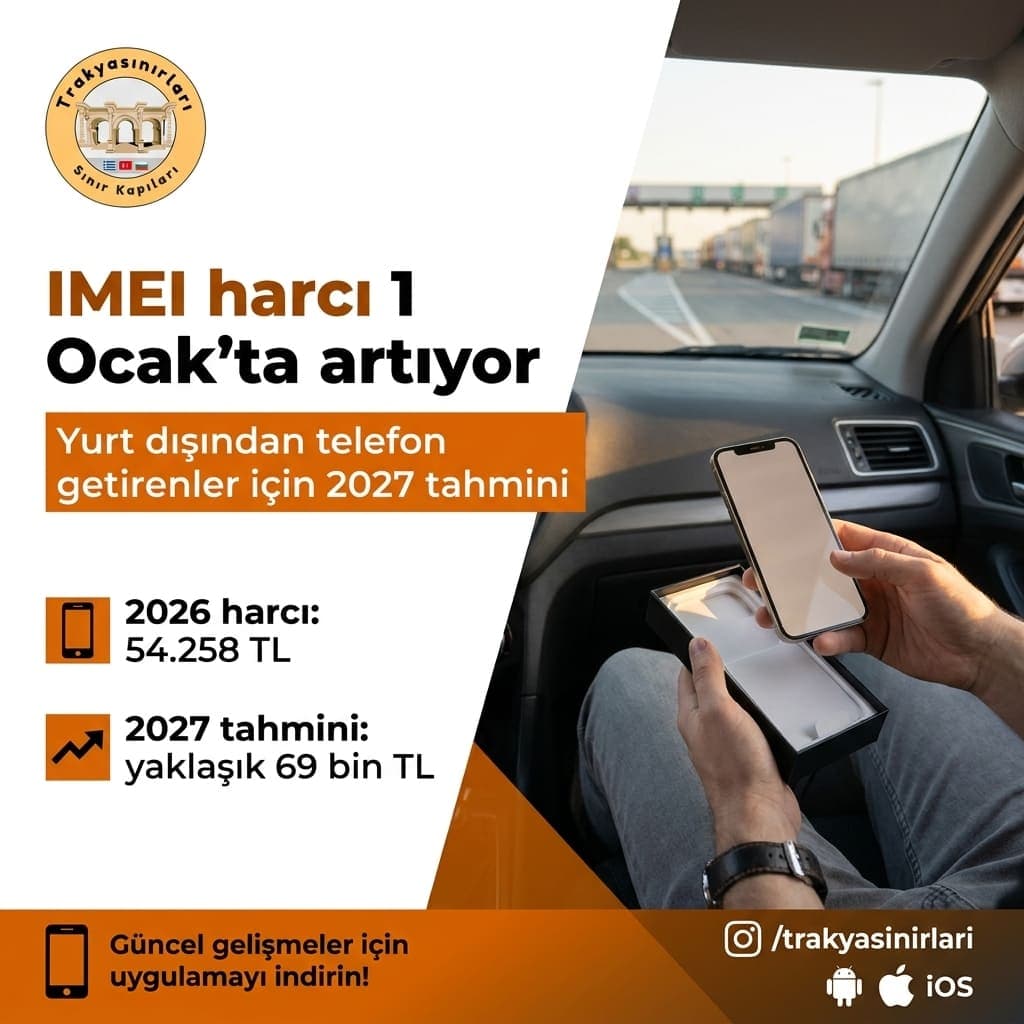IMEI Kayıt Harcı 2027: 1 Ocak'tan Önce Ne Yapmalı? 📱